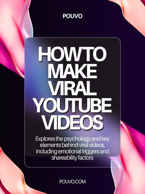 cover image of How to Make Viral YouTube Videos